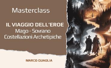 MASTERCLASS-LIVE-ZOOM: Il Viaggio dell'eroe - Mago e Sovrano (il Potere)