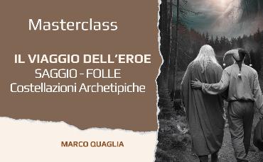 MASTERCLASS-LIVE-ZOOM: Il Viaggio dell'eroe - Saggio e Folle (la LIbertà)