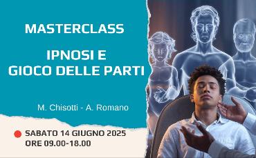 MASTERCLASS-LIVE-ZOOM: Ipnosi - Il Gioco delle parti