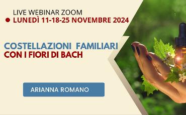 WEBINAR-LIVE-ZOOM - Costellazioni Familiari con i Fiori di Bach per l'armonizzazione emotiva